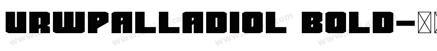 urwpalladiol Bold字体转换